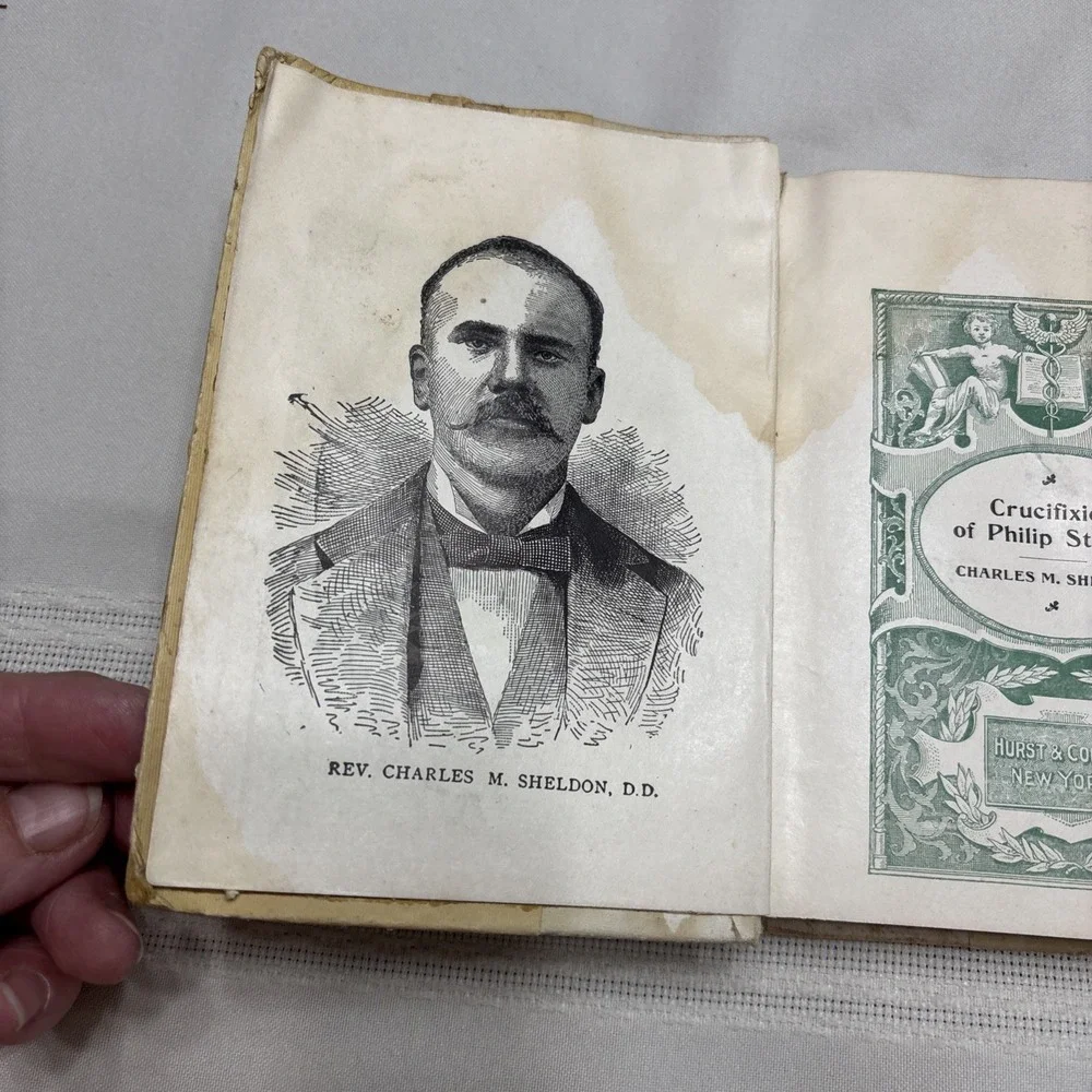 The Crucifixion Of Philip Strong By Charles Sheldon Inscribed 1902